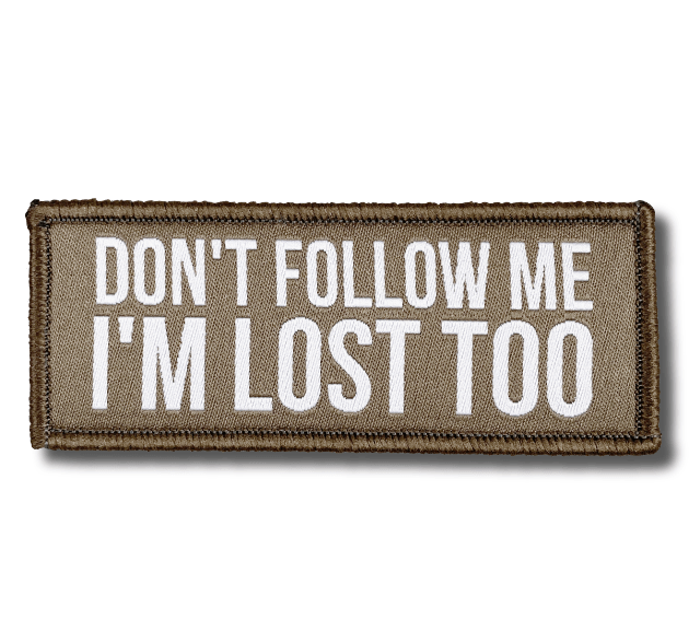 SMALL PATCH Dont Follow (olivgrau)