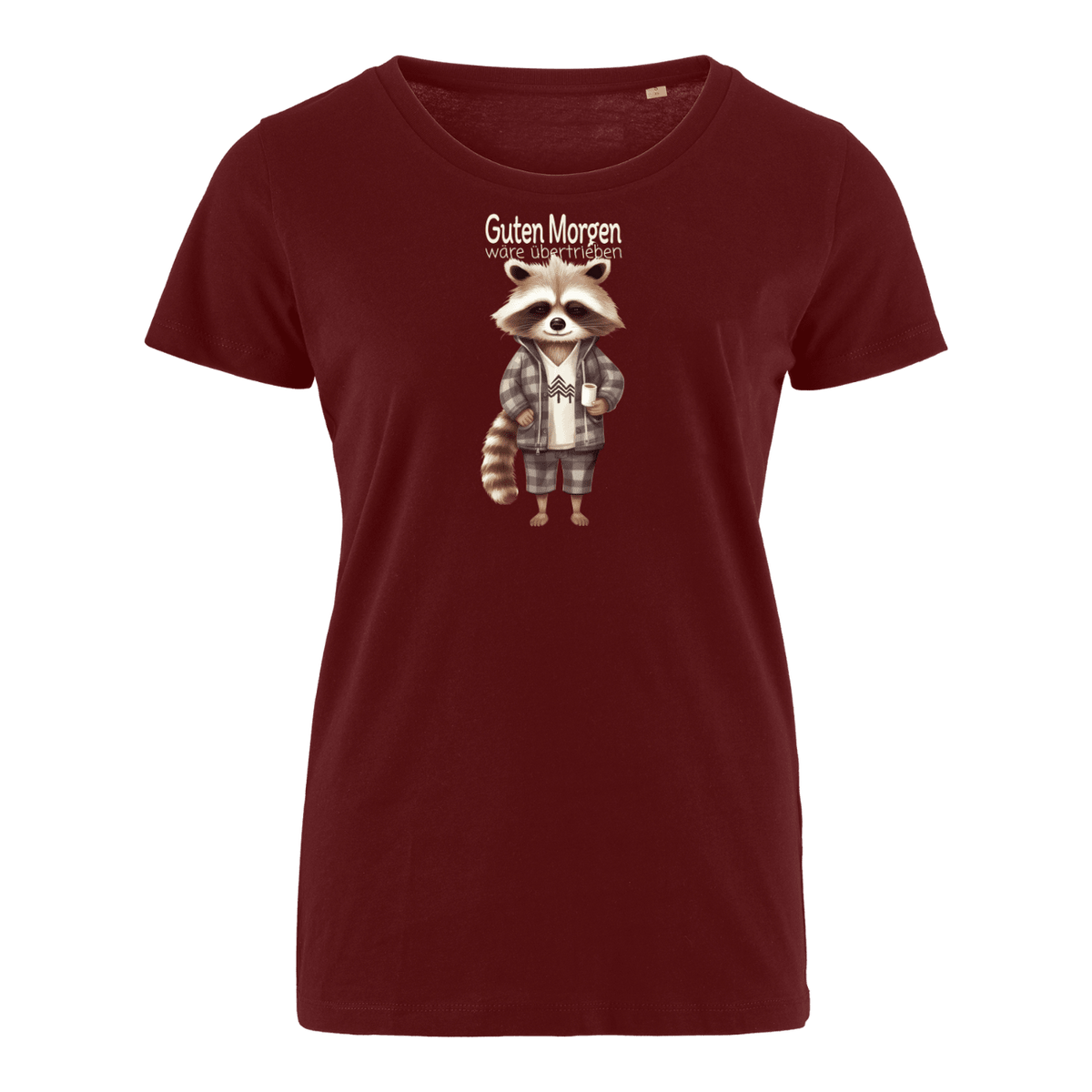 Guten Morgen Waschbär - Bio Damen Shirt
